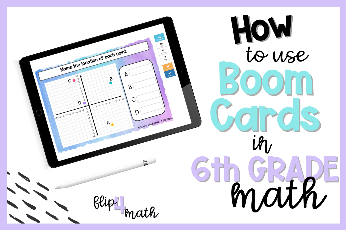 How to Use Boom Cards in Sixth Grade Math