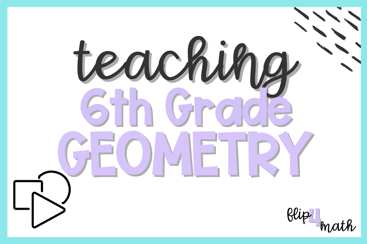 Teaching 6th Grade Geometry