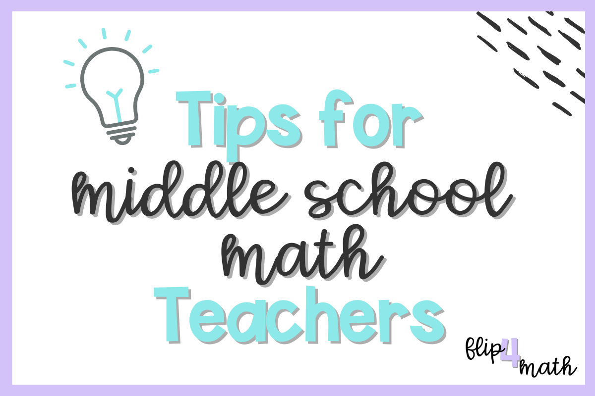 Tips for a First-Year Middle School Math Teacher