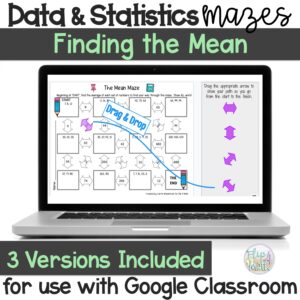 Finding the Mean Maze for Use with Google Classroom™
