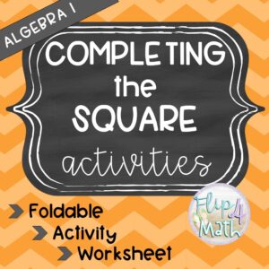 Completing the Square Activities